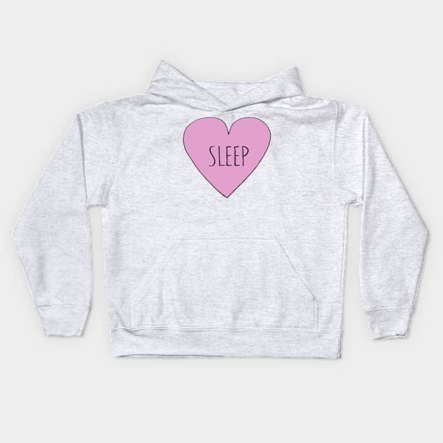 I LOVE SLEEP Kids Hoodie by wanungara